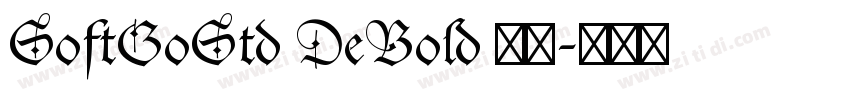 SoftGoStd DeBold 字体字体转换